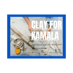 Clay for Kamala