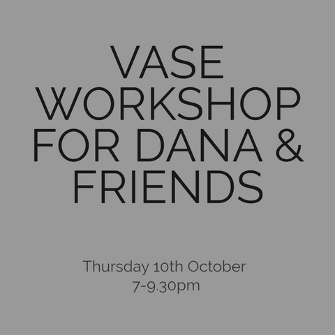 Workshop for Dana and Friends