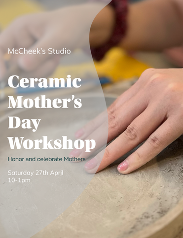 Ceramic Vase Mother’s Day Workshop