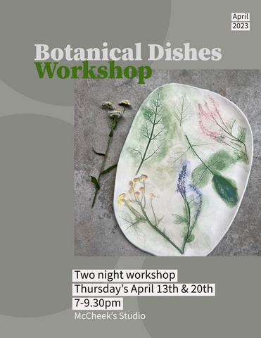 Botanical Dishes Workshop